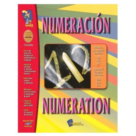 ON THE MARK PRESS On The Mark Press OTM2524 Numeracion-Numeration - A Bilingual Skill Building Workbook OTM2524